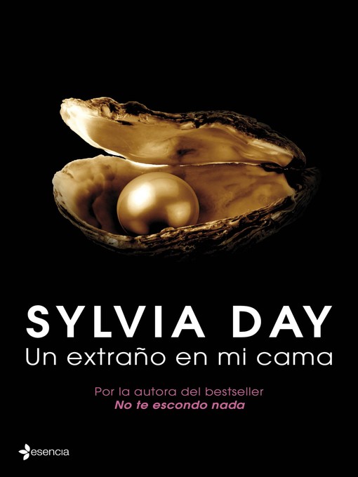 Title details for Un extraño en mi cama by Sylvia Day - Wait list